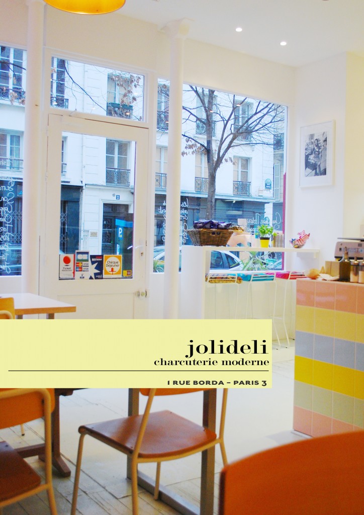 jolideli charcuterie moderne paris visuel by le polyedre 724x1024 JOLIDELI, LA CHARCUTERIE MODERNE