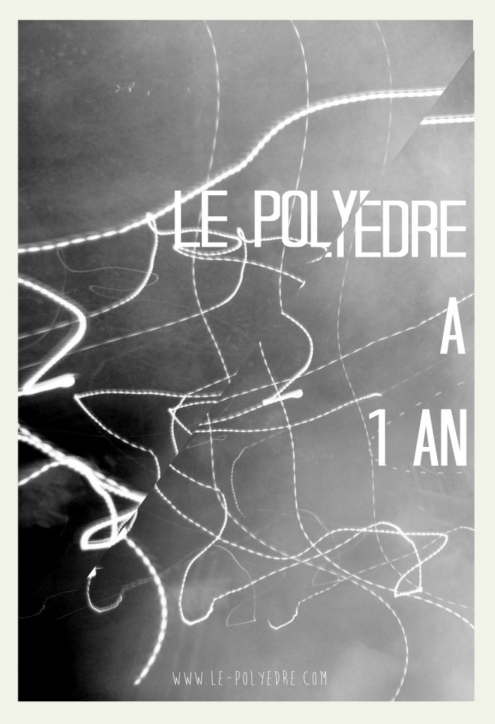 le-polyedre-un-an-birthday-by-le-polyedre le polyedre un an birthday by le polyedre 701x1024 UN AN